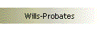 Wills-Probates